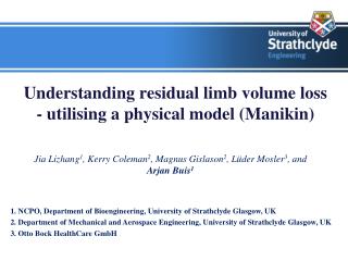 Understanding residual limb volume loss - utilising a physical model (Manikin)