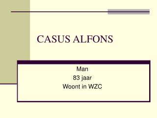 CASUS ALFONS