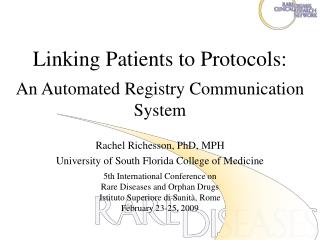 Linking Patients to Protocols: An Automated Registry Communication System