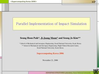 Parallel Implementation of Impact Simulation