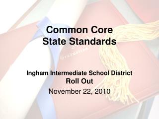 Common Core State Standards