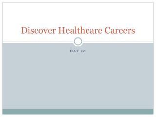 Discover Healthcare Careers