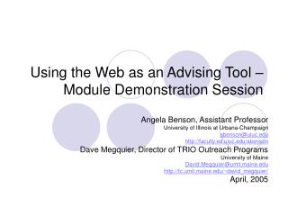 Using the Web as an Advising Tool –Module Demonstration Session