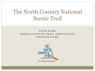 The North Country National Scenic Trail