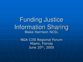 Funding Justice Information Sharing