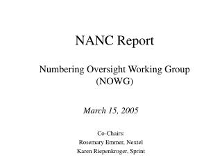 NANC Report Numbering Oversight Working Group (NOWG)