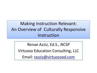 Making Instruction Relevant: An Overview of Culturally Responsive Instruction