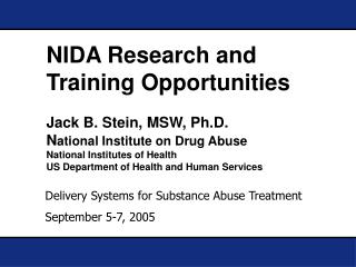 Delivery Systems for Substance Abuse Treatment September 5-7, 2005