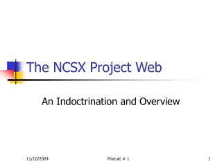 The NCSX Project Web