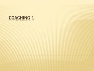 Coaching 1