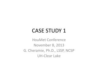 CASE STUDY 1