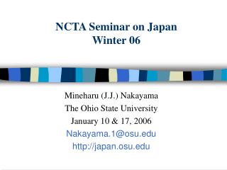 NCTA Seminar on Japan Winter 06