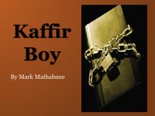 Kaffir Boy