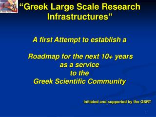 “Greek Large Scale Research Infrastructures”