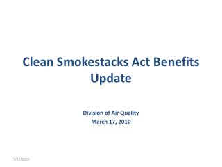 Clean Smokestacks Act Benefits Update