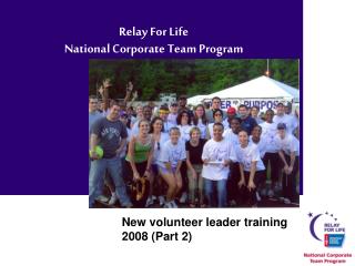 Relay For Life National Corporate Team Program