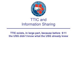 TTIC and Information Sharing