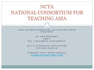 NCTA NATIONAL CONSORTIUM FOR TEACHING ASIA