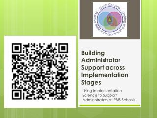 Building Administrator Support across Implementation Stages