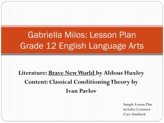 Gabriella Milos: Lesson Plan Grade 12 English Language Arts