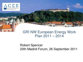 GRI NW European Energy Work Plan 2011 – 2014