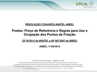 UTILITIES TELECOM COUNCIL – AMERICA LATINA