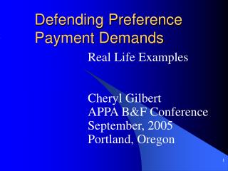 Defending Preference Payment Demands