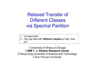 Relaxed Transfer of Different Classes via Spectral Partition