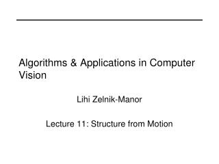 Algorithms &amp; Applications in Computer Vision