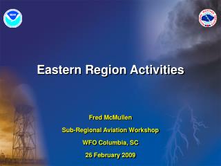 Eastern Region Activities