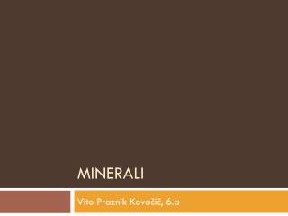 MINERALI