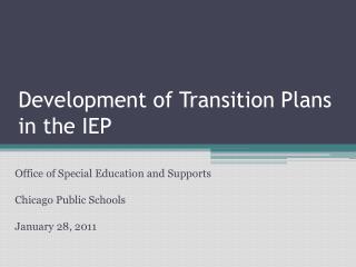 Development of Transition Plans in the IEP