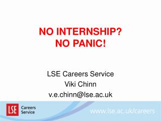 NO INTERNSHIP? NO PANIC!