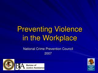 Preventing Violence in the Workplace
