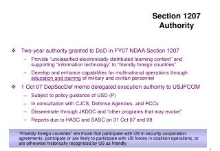 Two-year authority granted to DoD in FY07 NDAA Section 1207