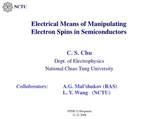 Electrical Means of Manipulating Electron Spins in Semiconductors