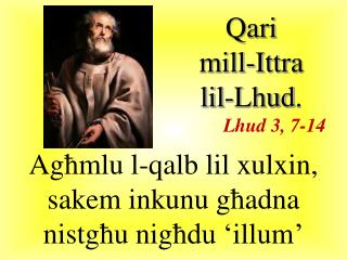 Qari mill-I ttra lil-Lhud . Lhud 3, 7-14