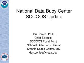 National Data Buoy Center SCCOOS Update