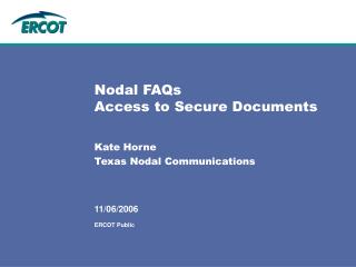 Nodal FAQs Access to Secure Documents