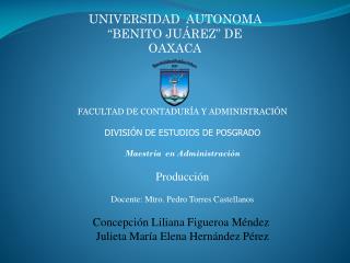 UNIVERSIDAD AUTONOMA “BENITO JUÁREZ” DE OAXACA