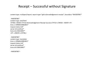 Receipt – Successful without Signature