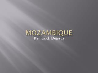 Mozambique