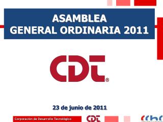 ASAMBLEA GENERAL ORDINARIA 2011