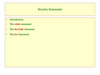 Iterative Statements