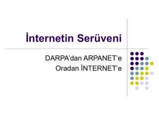 İnternetin Serüveni