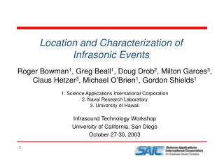 Location and Characterization of Infrasonic Events