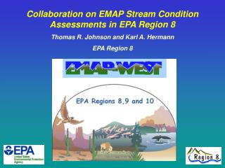 Collaboration on EMAP Stream Condition Assessments in EPA Region 8