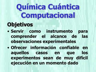 Química Cuántica Computacional