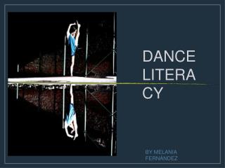 DANCE LITERACY