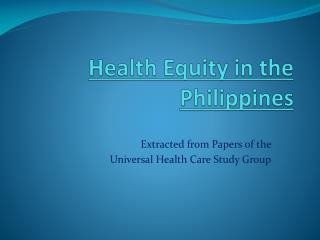 Health Equity in the Philippines